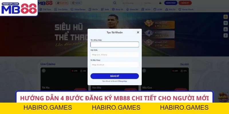 Hướng Dẫn 4 Bước Đăng Ký MB88 Chi Tiết Cho Người Mới