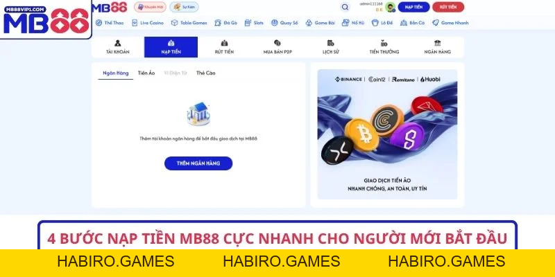 4 Bước Nạp Tiền MB88 Cực Nhanh Cho Người Mới Bắt Đầu