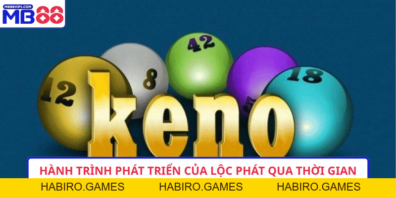 Keno Lộc Phát – Trải Nghiệm Dự Thưởng Độc Đáo Ngay Hôm Nay