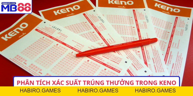 Keno Vietlott - Trải Nghiệm Chơi Có Cơ Hội Trúng Nhanh