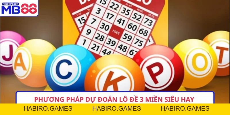 Lô Đề 3 Miền MB88 - Dự Đoán Kết Quả Xổ Số Tiện Lợi