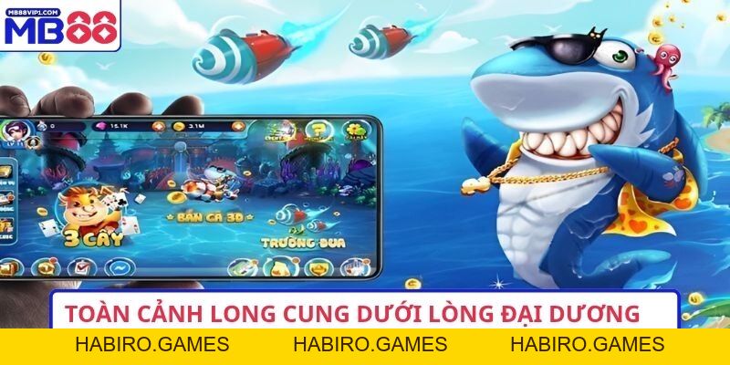 Kho Báu Long Cung MB88 – Cuộc Phiêu Lưu Tới Đại Dương
